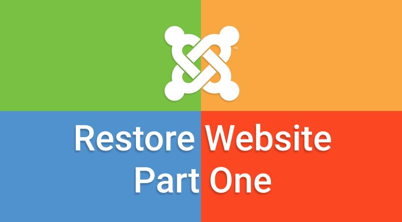 Restore A Joomla Website Part One