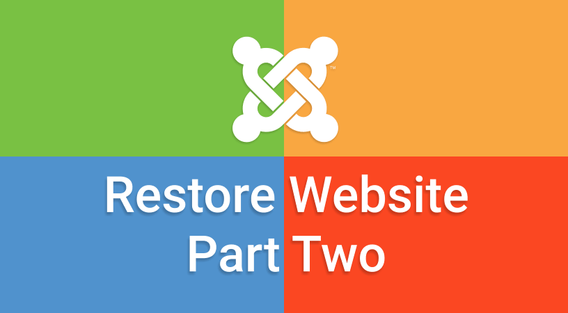 Restore A Joomla Website Part Two